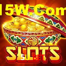 5U BET